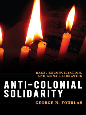 cover image of Anti-Colonial Solidarity